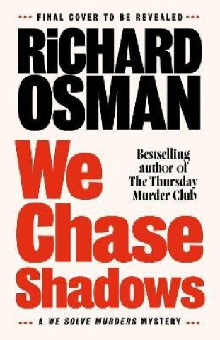 Książka We Chase Shadows Richard Osman
