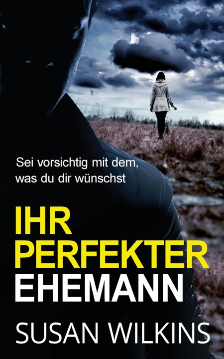 Kniha Ihr Perfekter Ehemann Susan Wilkins
