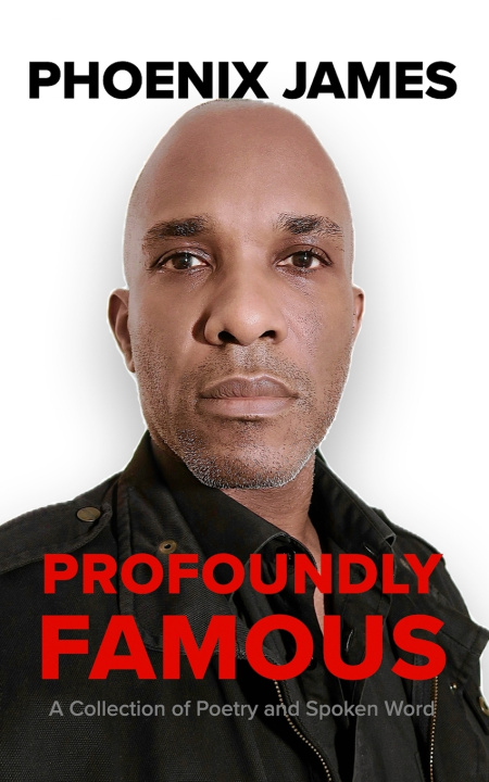 Kniha PROFOUNDLY FAMOUS PHOENIX JAMES