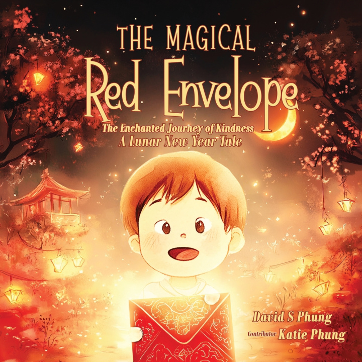 Книга The Magical Red Envelope David S Phung