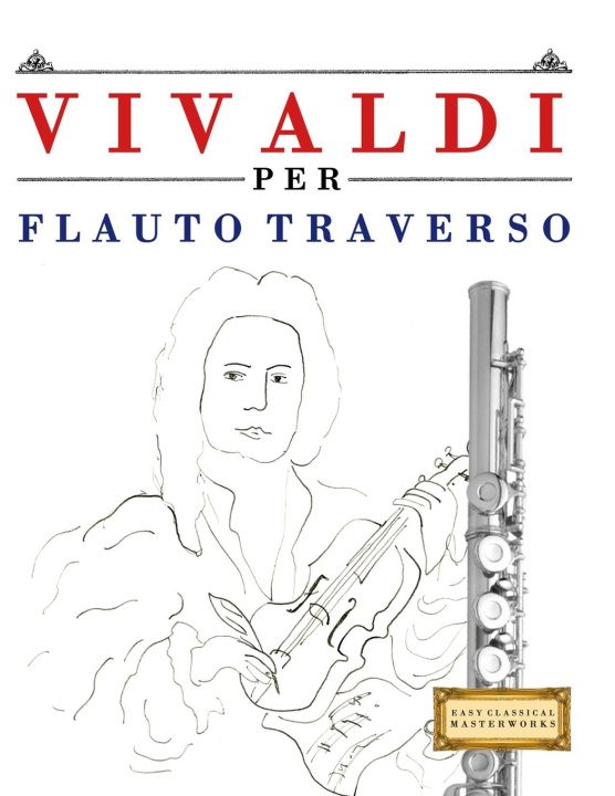 Kniha Vivaldi per Flauto Traverso E.C. Masterworks