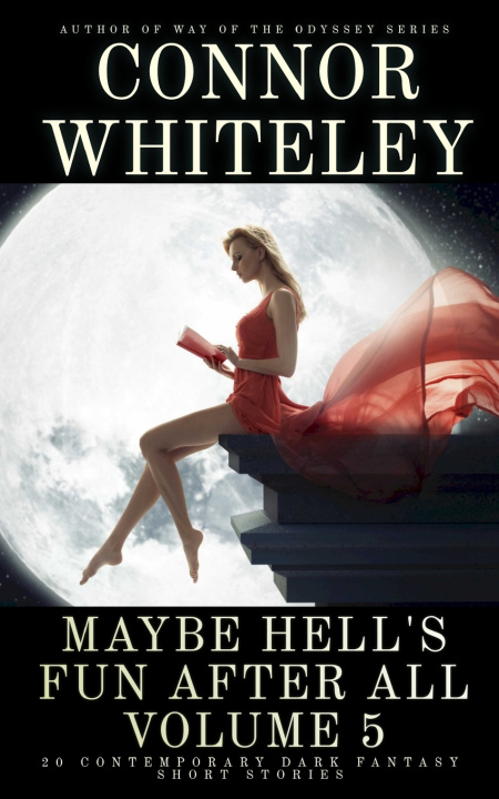 Könyv Maybe Hell's Fun After All Volume 5 Connor Whiteley