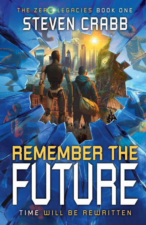 Kniha Remember the Future Steven Crabb