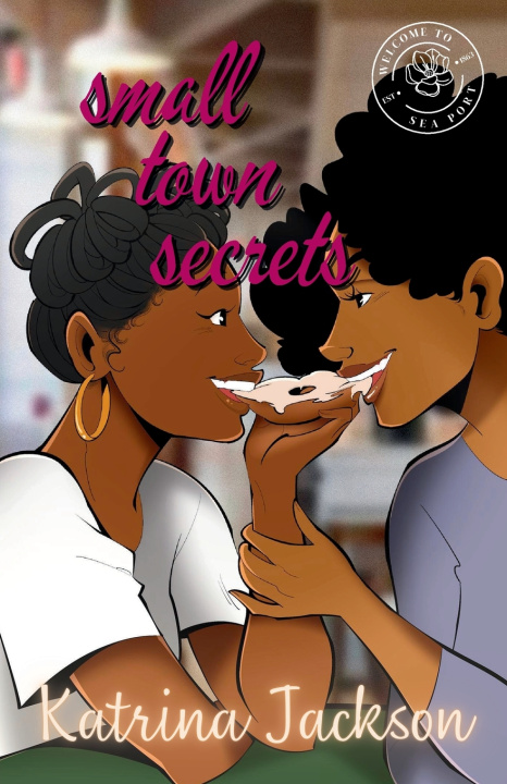 Kniha Small Town Secrets Katrina Jackson
