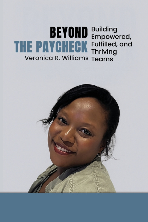 Kniha Beyond the Paycheck Veronica Williams