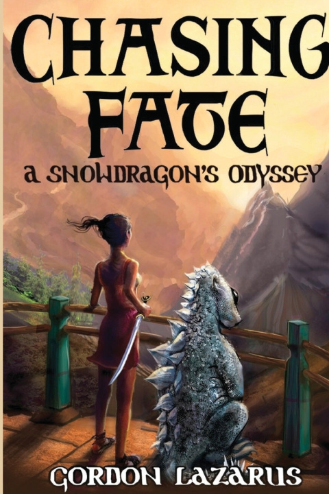 Knjiga Chasing Fate Gordon Lazarus