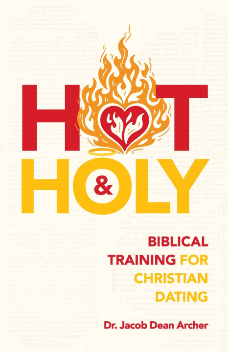 Buch Hot & Holy Dr. Jacob Dean Archer