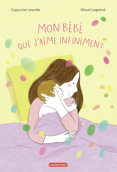 Boek Mon bébé que j'aime infiniment Lewalle