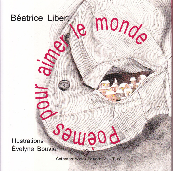 Libro Poèmes pour aimer le monde BEATRICE LIBERT