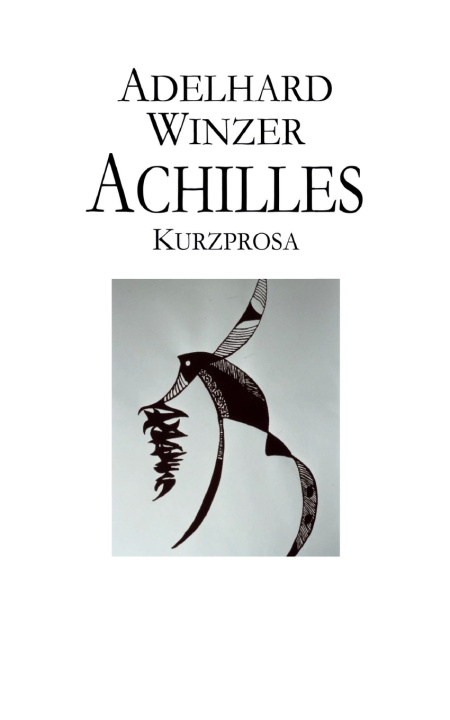 Kniha Achilles Adelhard Winzer