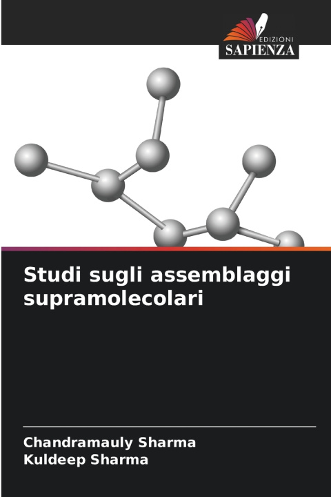 Kniha Studi sugli assemblaggi supramolecolari Chandramauly Sharma
