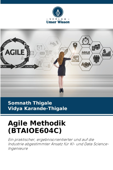 Kniha Agile Methodik (BTAIOE604C) Somnath Thigale