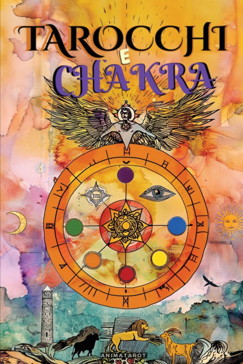 Könyv Tarocchi e Chakra animatarot
