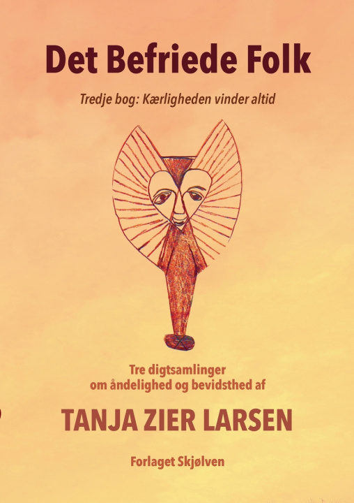 Knjiga Det Befriede Folk 3 Tanja Zier Larsen