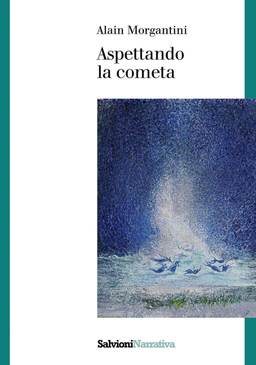 Book Aspettando la cometa Alain Morgantini