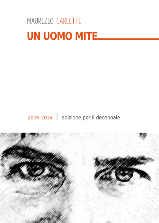 Kniha uomo mite Maurizio Carletti