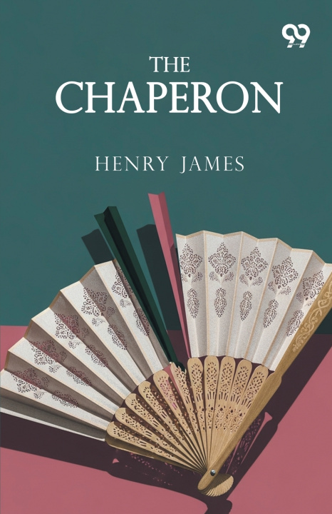 Kniha The Chaperon Henry James