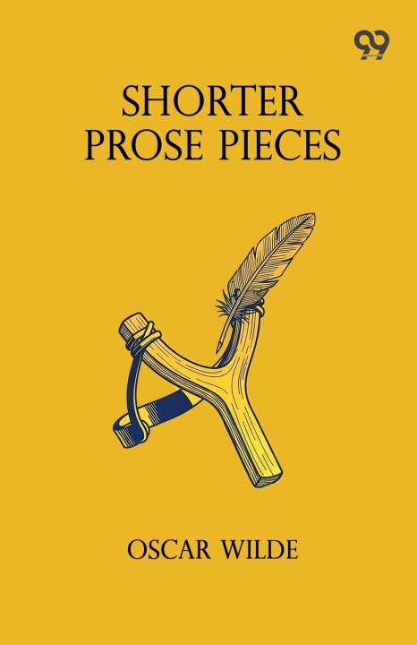 Könyv Shorter Prose Pieces Oscar Wilde