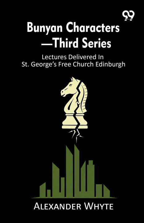 Kniha Bunyan Characters-Third Series Alexander Whyte