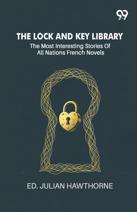 Kniha The Lock And Key Library Ed. Julian Hawthorne