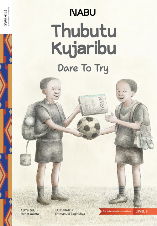 Kniha Dare To Try Esther Uwera