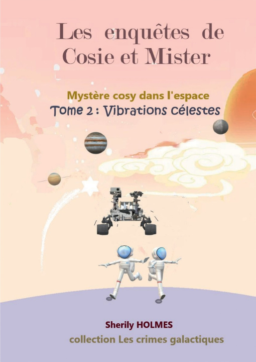 Book VIBRATIONS CELESTES Sherily HOLMES