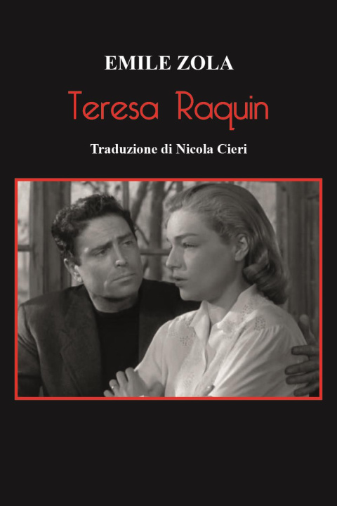 Kniha Teresa Raquin Émile Zola
