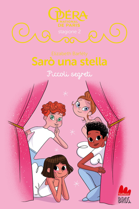 Knjiga Piccoli segreti. Sarò una stella Elizabeth Barféty