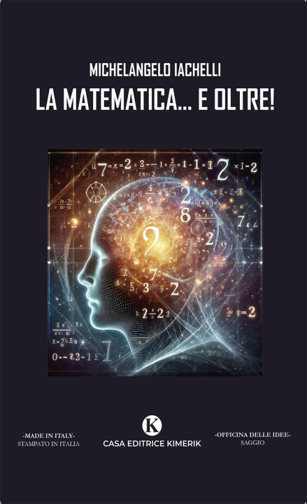 Kniha matematica... e oltre! Michelangelo Iachelli