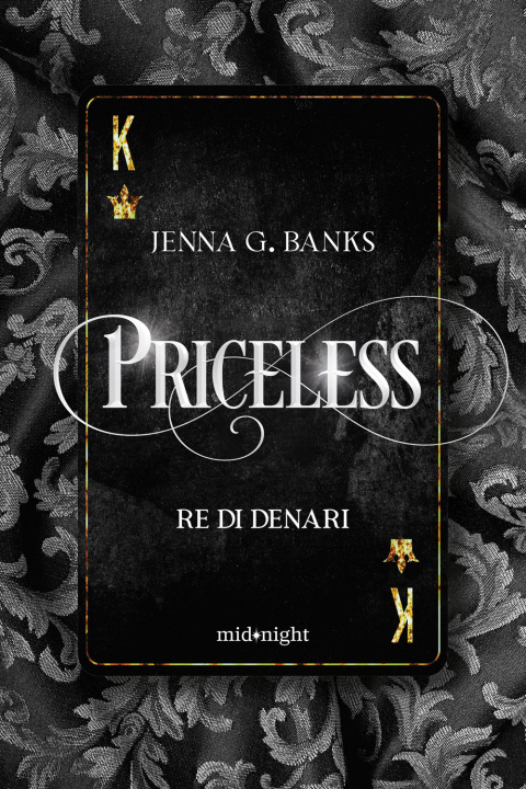 Knjiga Priceless. Re di denari Jenna G. Banks