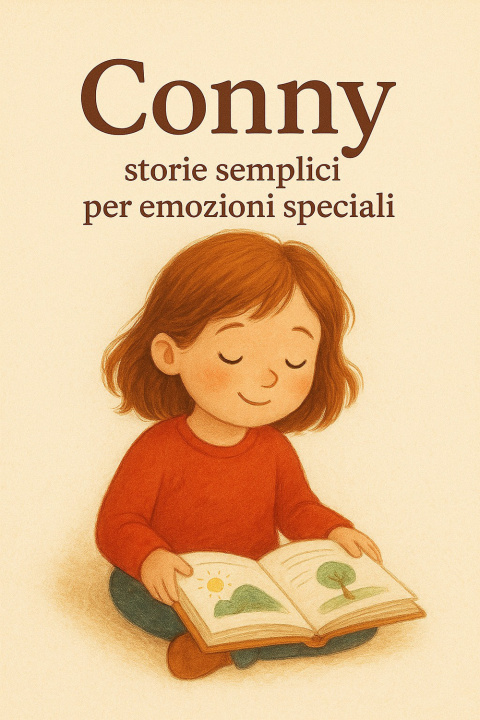 Knjiga Conny. Storie semplici per emozioni speciali Fiorella Parretta