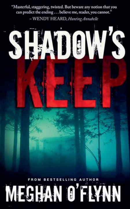 Kniha Shadow's Keep Meghan O'Flynn