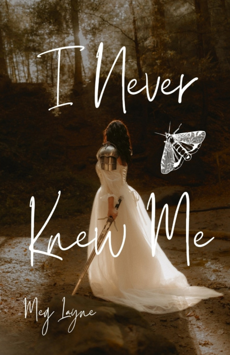 Knjiga I Never Knew Me Meg Layne