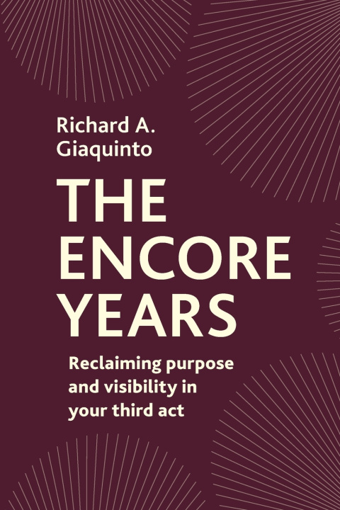 Knjiga The Encore Years Richard Giaquinto
