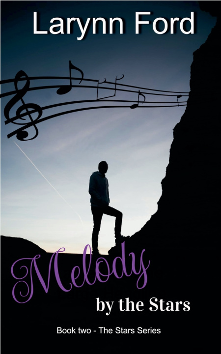 Kniha Melody by the Stars Larynn Ford