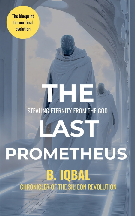 Kniha The Last Prometheus Bilal Iqbal