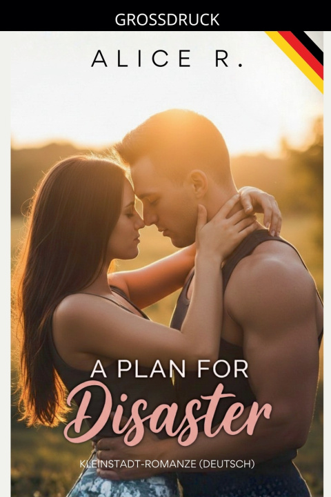 Kniha A Plan for Disaster Alice R.
