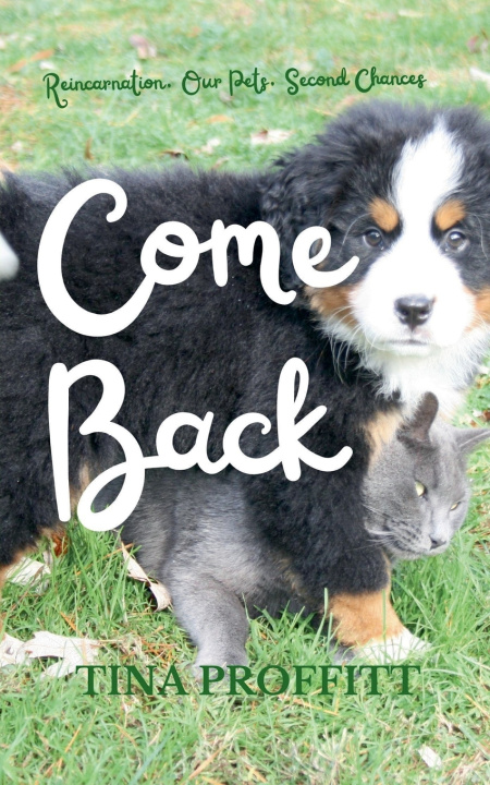 Kniha Come Back Tina Proffitt