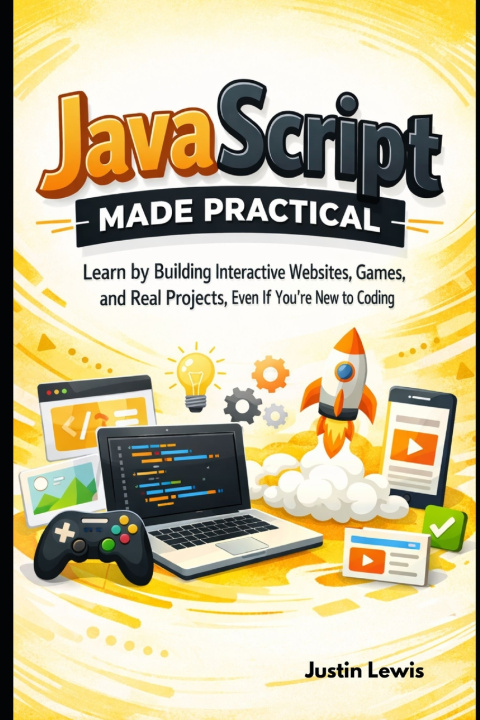 Könyv JavaScript Made Practical Justin Lewis