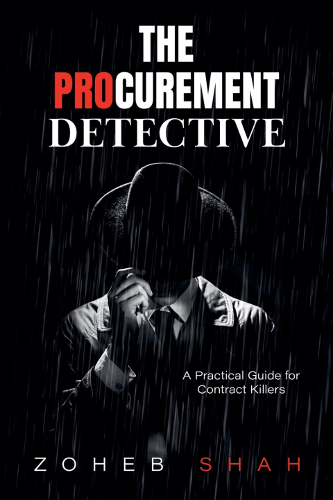 Kniha The Procurement Detective Zoheb Shah