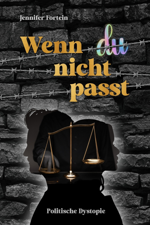 Kniha Wenn du nicht passt Jennifer Fortein