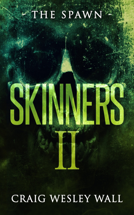 Kniha SKINNERS 2 Craig Wesley Wall