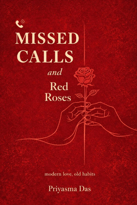Knjiga Red Roses and Missed Calls Priyasma Das