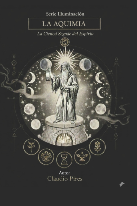 Kniha La Alquimia Claudio Pires