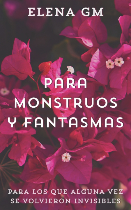 Kniha Para monstruos y fantasmas Elena GM.