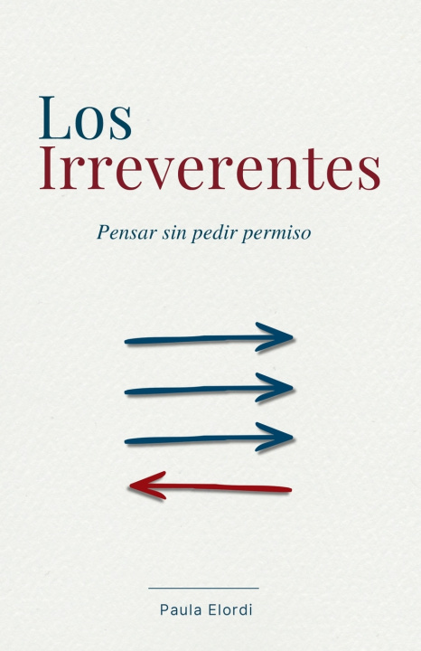Buch Los Irreverentes Paula Elordi