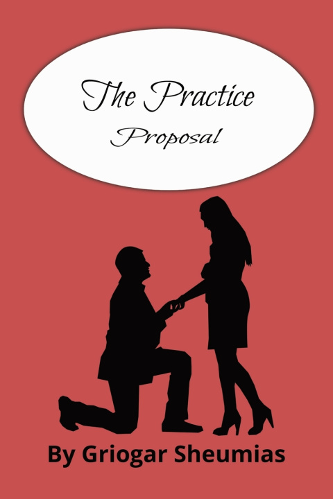 Könyv The Practice Proposal Griogar Sheumais