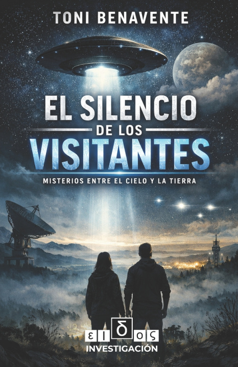 Knjiga EL SILENCIO DE LOS VISITANTES Toni Benavente