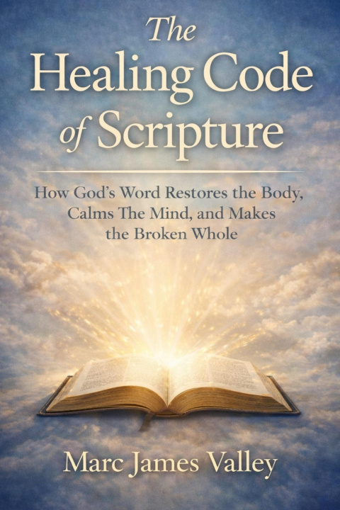 Kniha The Healing Code of Scripture Marc James Valley