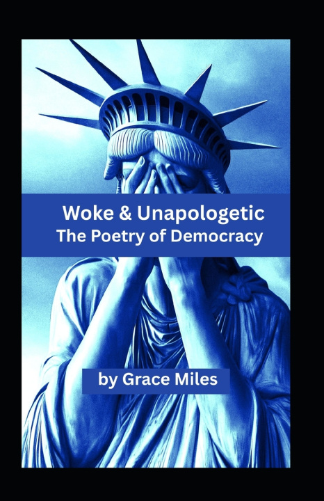 Kniha Woke & Unapologetic Grace Miles